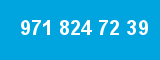971 824 72 39 971 824 72 39